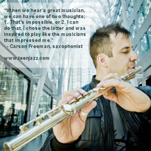 Interview with Saxophonist Carson Freeman | Teen Jazz