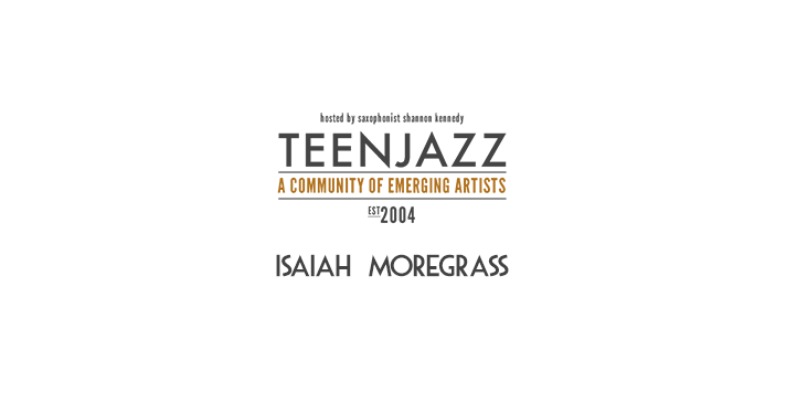 Saxophonist Isaiah Moregrass | Teen Jazz Artists
