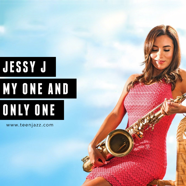 Jessy J My One and Only One Review | Teen Jazz