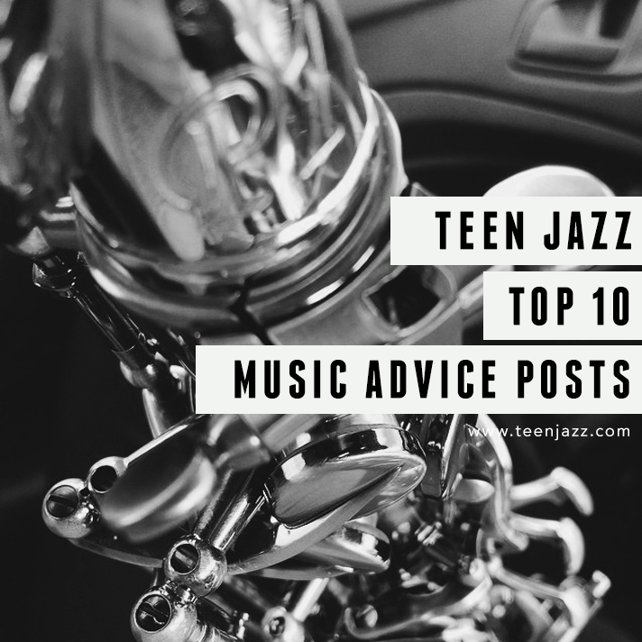 Top 10 Music Advice Posts on Teen Jazz